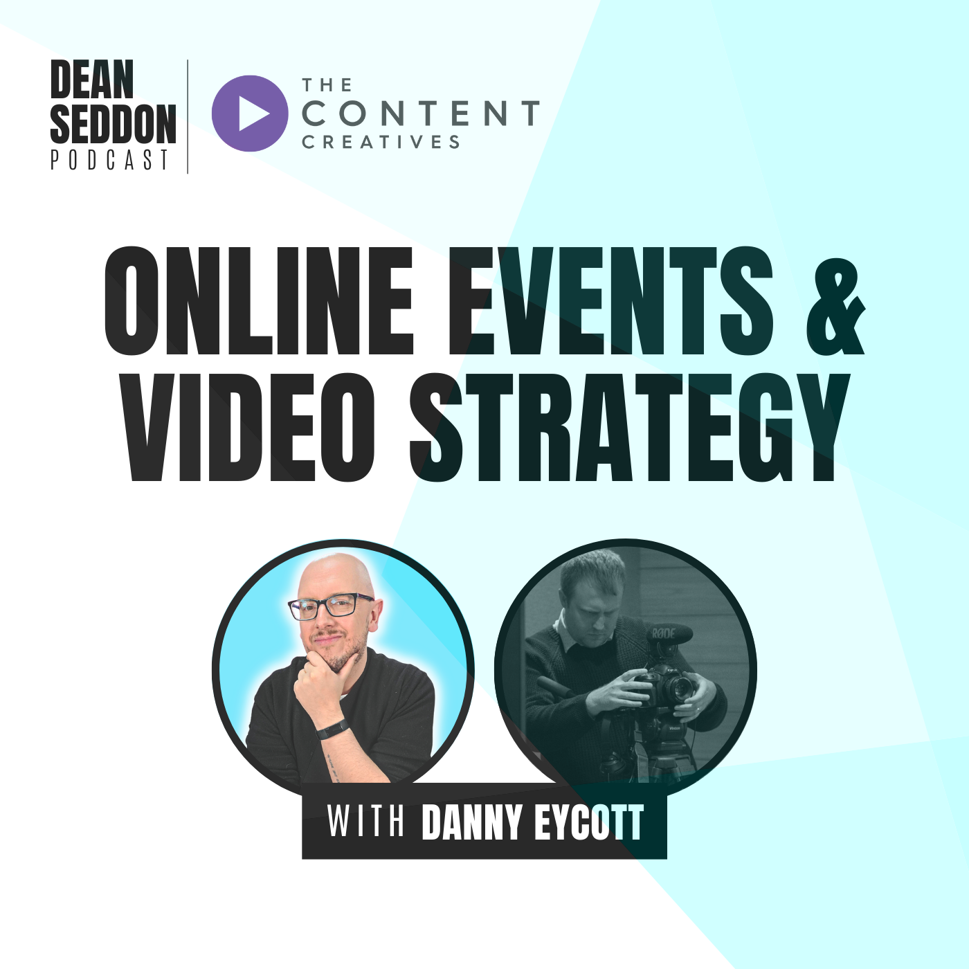 Online Events & Video Strategy with Danny Eycott