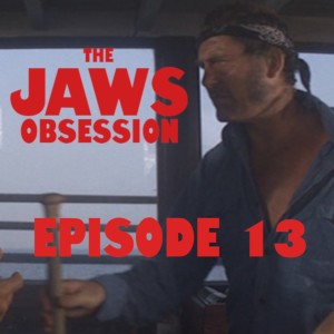 The Jaws Obsession Episode 13: Jaws Communication