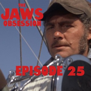 The Jaws Obsession Episode 25: Quint Fishing Analysis