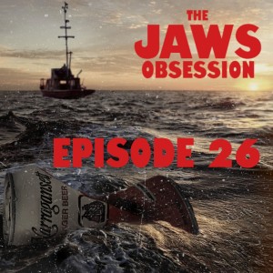 The Jaws Obsession Episode 26: Book of Quint Update