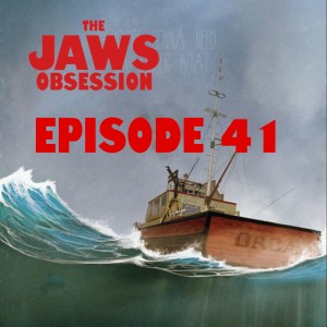 The Jaws Obsession Episode 41: Permission Granted!