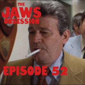 The Jaws Obsession Episode 52: Jaws Context