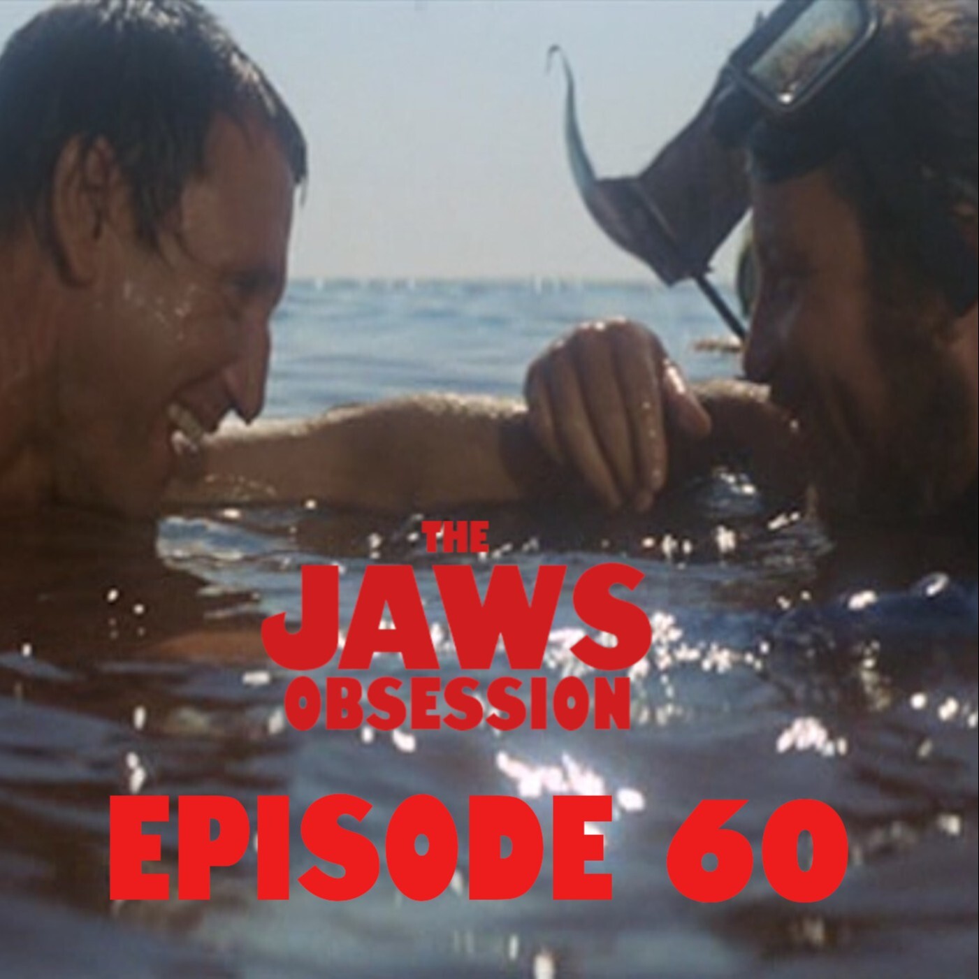 The Jaws Obsession Episode 60: Still Alive