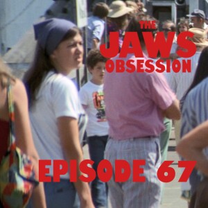 The Jaws Obsession Episode 67: The Lady of the Dunes