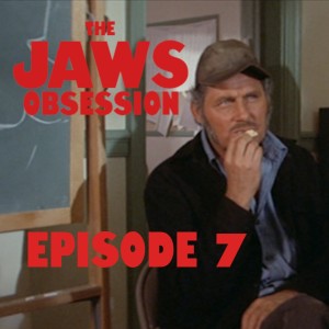 The Jaws Obsession Episode 7: Saltine Crackers