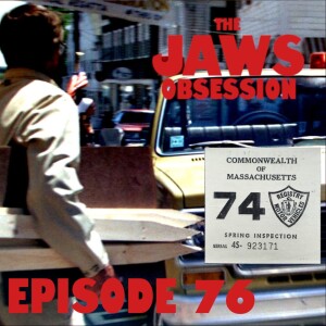 The Jaws Obsession Episode 76: Jaws Universe 1974