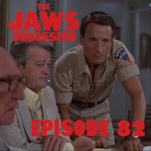 The Jaws Obsession Episode 82: Vaughn's Reality