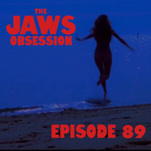 Jaws Obsession 89: Expanded Jaws Universe Minute 2