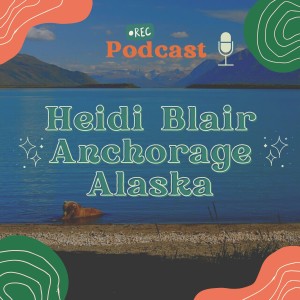 Heidi Blair Anchorage Alaska: A land of beauty and love