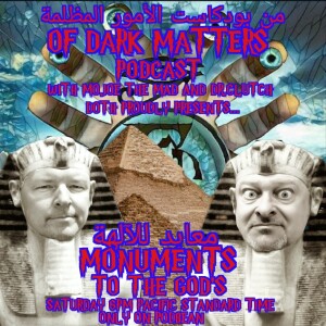 Of Dark Matters Podcast with Mojoe The Mad and Dr.Clutch