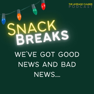 HOLIDAY HIATUS: "We've got good news and bad news "