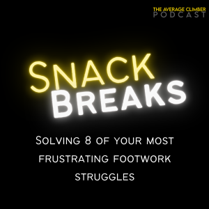 SNACK BREAK: Solving 8 of your most frustrating footwork struggles
