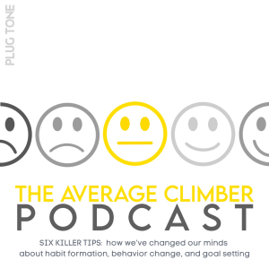 ep 79: SIX KILLER TIPS, how we've changed our minds about habit formation, behavior change and goal settingal setting