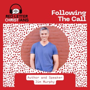 Following The Call: A Conversation with Jim Murphy
