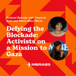 Defying the Blockade: Activists on a Mission to Gaza (EN)