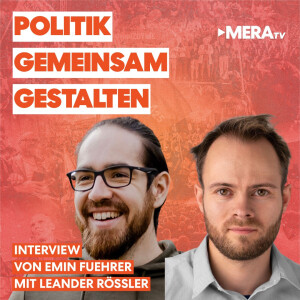 Leander Rössler: Politik gemeinsam gestalten | MERATV