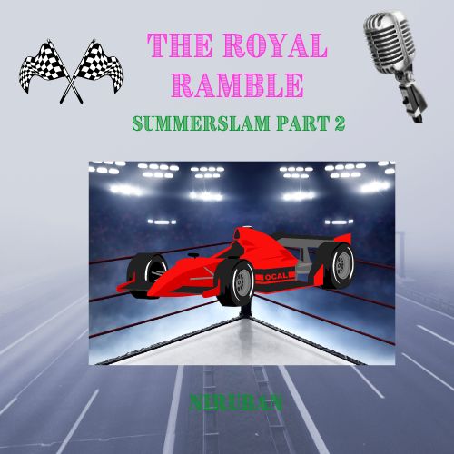 The Royal Ramble