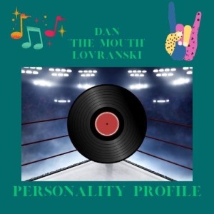 Dan Lovranski Personality Profile