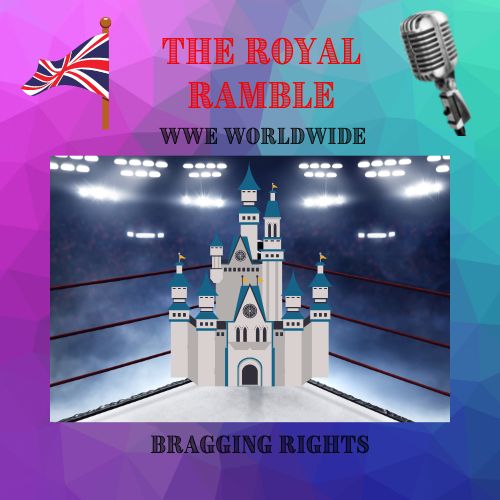 The Royal Ramble