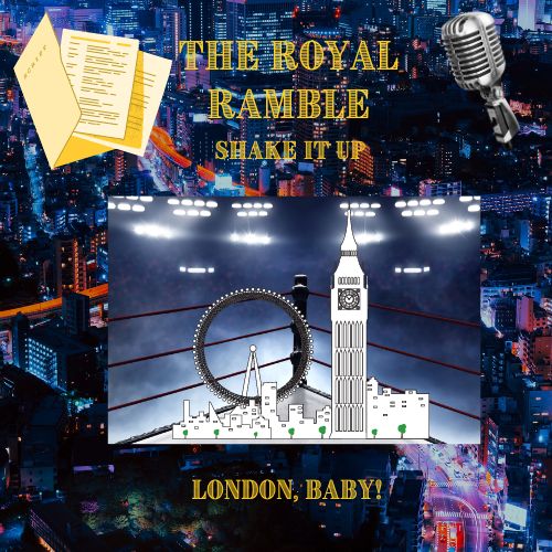 The Royal Ramble