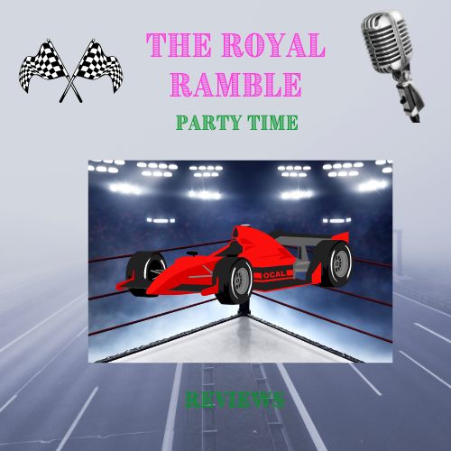 The Royal Ramble