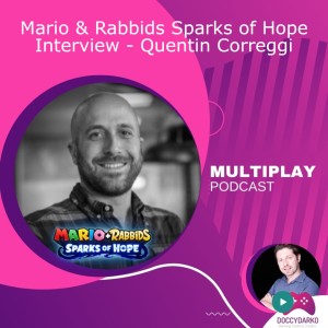 Mario & Rabbids Sparks of Hope Interview - Quentin Correggi