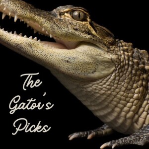 The Gator’s Picks