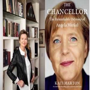 Politics Without Celebrity - Kati Marton’s The Chancellor