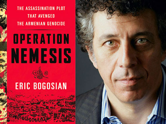 Eric Bogosian tells of the plot that avenged the Armenian Genocide
