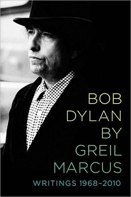 Greil Marcus explains Bob Dylan