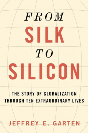 The Story of Globalization Through Ten Extraordinary Lives