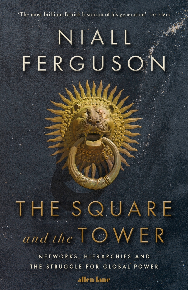 The Network vs. The Despot: A Conversation with Niall Ferguson