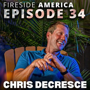 Chris DeCresce of Fratello’s Italian Restaurant & Lounge Joins | Fireside America #34