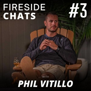 Fireside America #3 - Balancing BLUE COLLAR Entrepreneurship and Family with Phil Vitillo