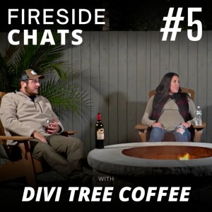 Fireside America #5 - Divi Tree Coffee Founders are a Husband and Wife Powerhouse