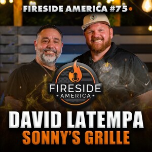 Turning Wieners Into Winners | Fireside America Episode 75 |  David LaTempa