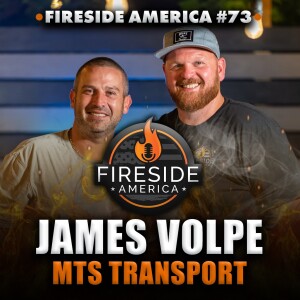 Foster Care to Financial Freedom| James Volpe | Fireside America Ep 73