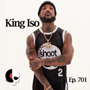Episode 701 - "Disturbingly Honest" Unsilenced Spirit: King Iso on Mental Health, Incarceration, and Self-Discovery