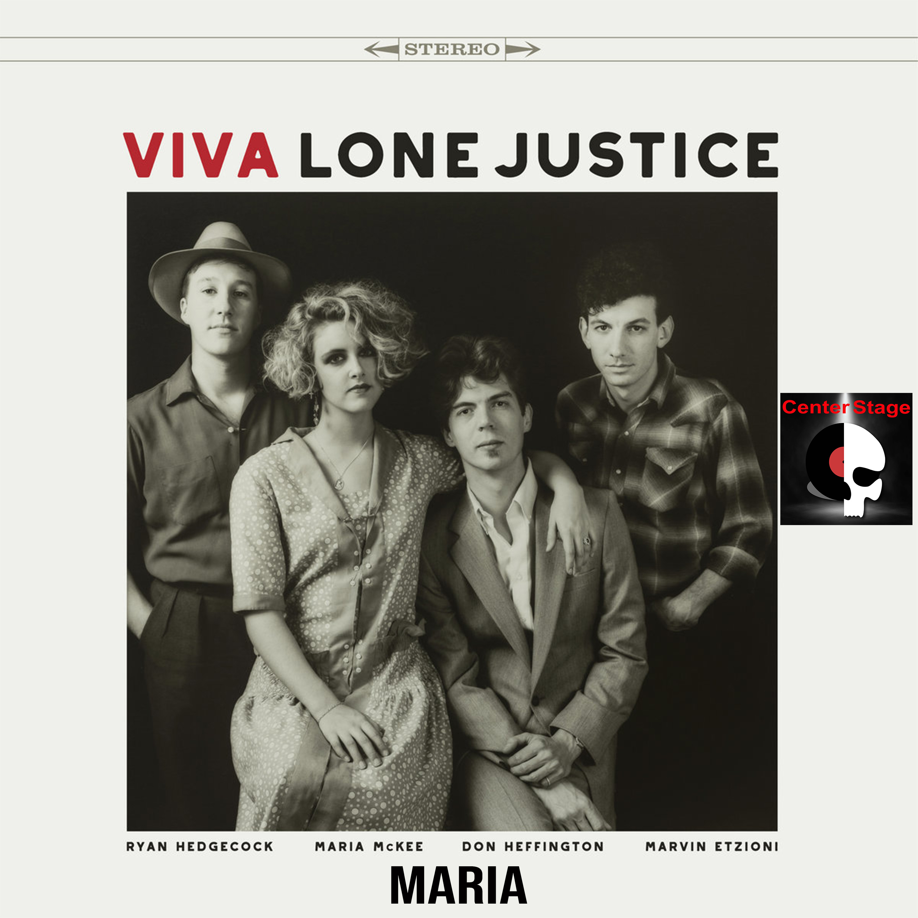 LONE JUSTICE - PART 3 of 3 - MARIA McKEE