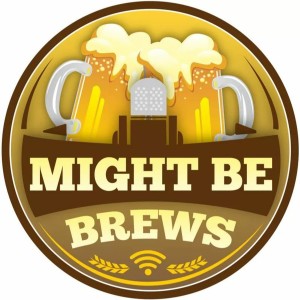 Might Be Brews Vacation Edition - Jeff Norman - Mr. Fish