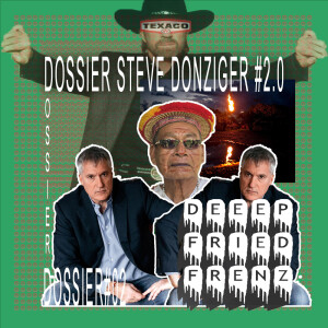 DFF Episode 68 Dossier #2.0: Ökozid in Ecuador / Steven Donziger vs. Chevron aka Texaco / Mirabeau Lamar: Texas Ranger