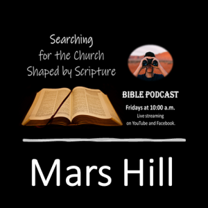 Searching for the Church- Paul at Mars Hill
