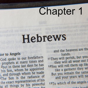 Lessons from the Book of Hebrews Chapter 1