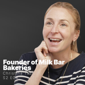 S2 E08 | Christina Tosi | Reinventing Desserts with Milk Bar