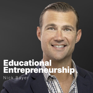 S2 E14 | Nick Bayer | Educational Entrepreneurship