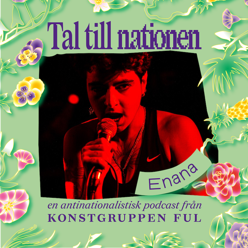 Tal till nationen – en antinationalistisk podcast från konstgruppen Ful