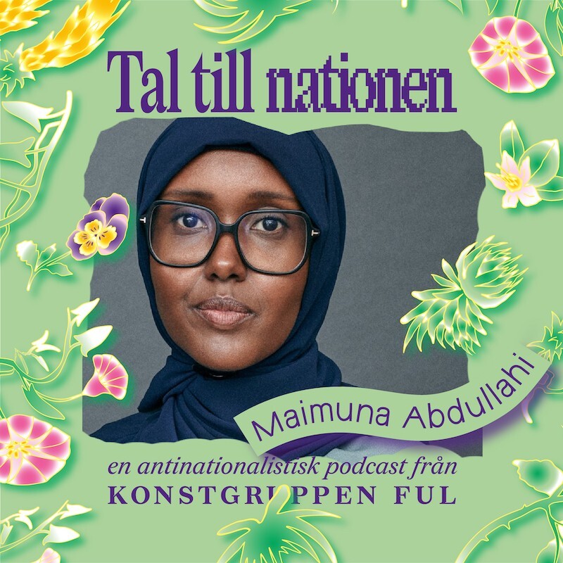Tal till nationen – en antinationalistisk podcast från konstgruppen Ful