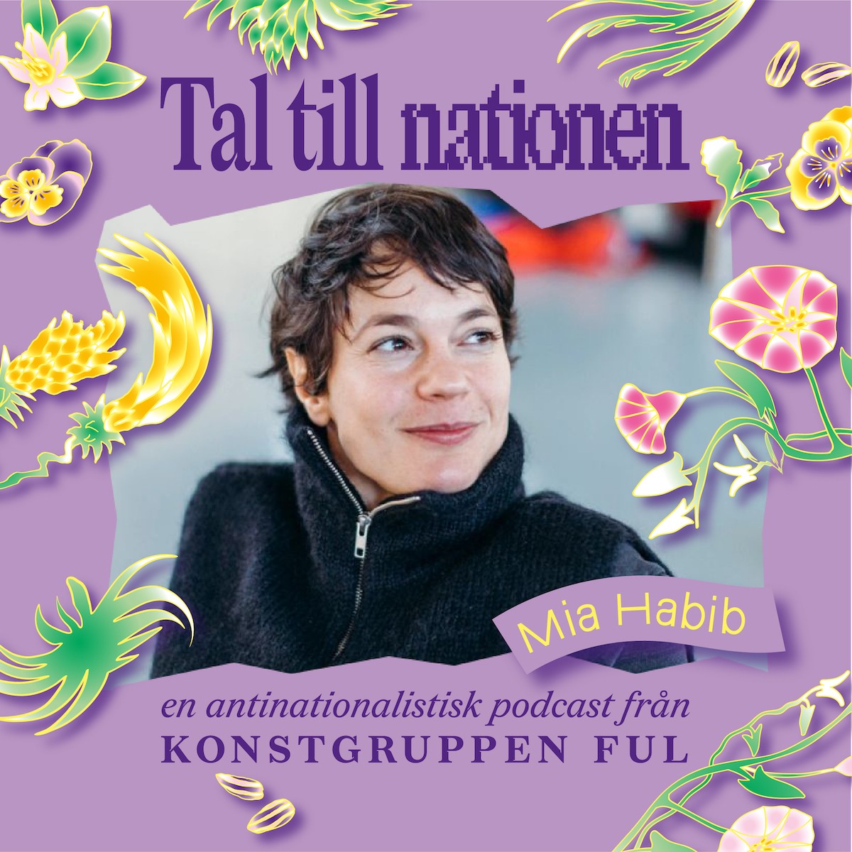Tal till nationen – en antinationalistisk podcast från konstgruppen Ful
