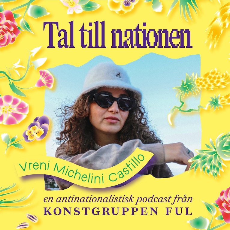 Tal till nationen – en antinationalistisk podcast från konstgruppen Ful