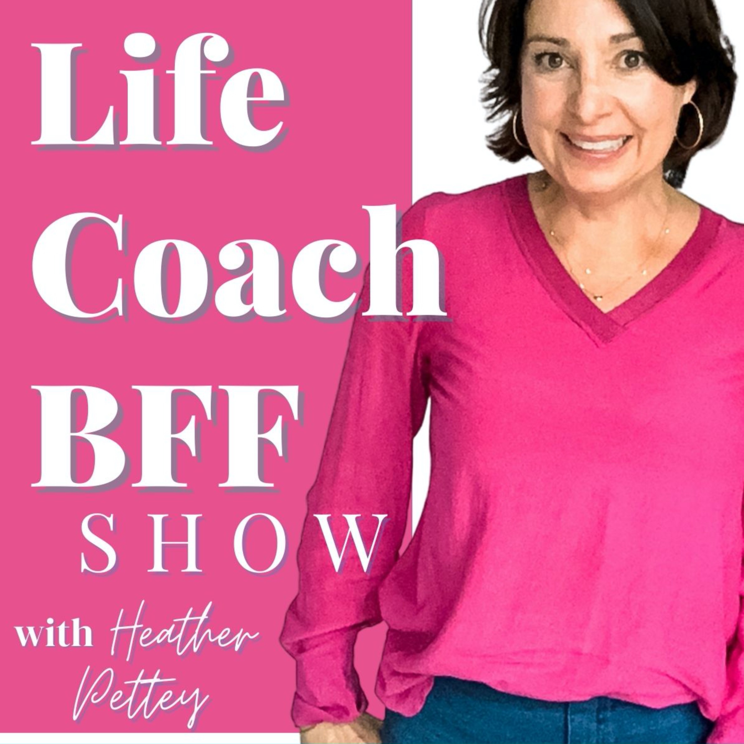 Life Coach BFF Show for Midlife Women - Thrive in Midlife, Women Over 40, Women Over 50, Goal Setting, Navigating Menopause, Purpose Driven Life, Faith, Systems